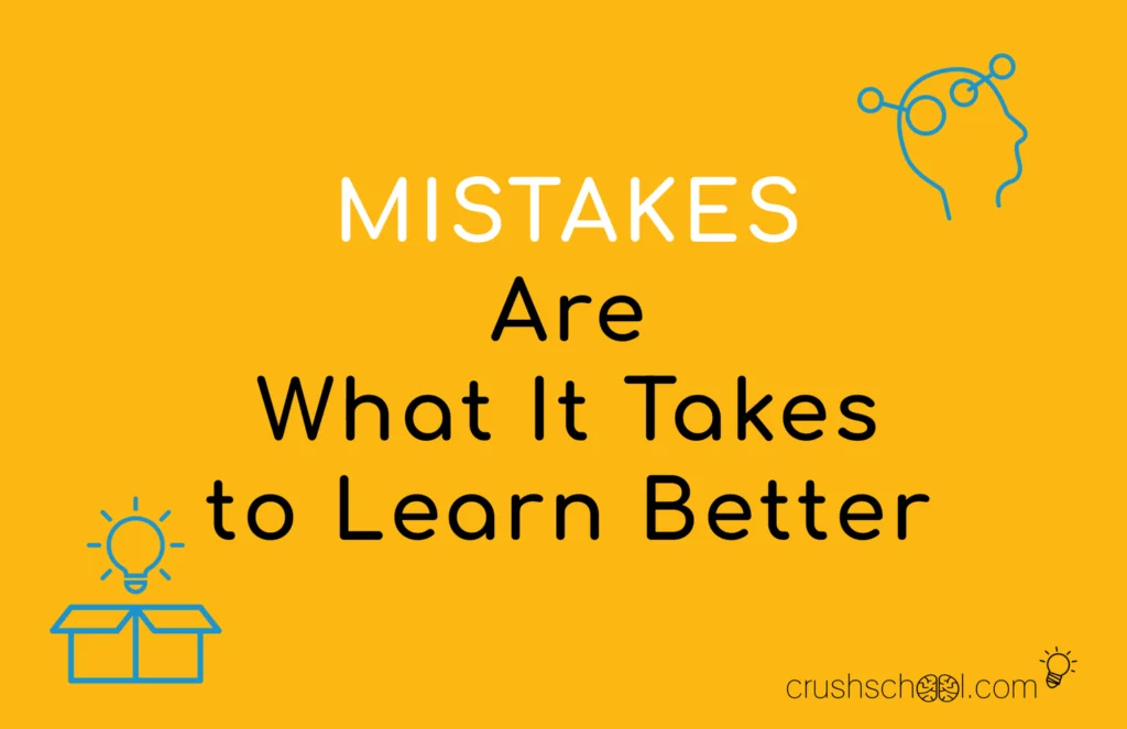 How to Get Better at Learning from Mistakes